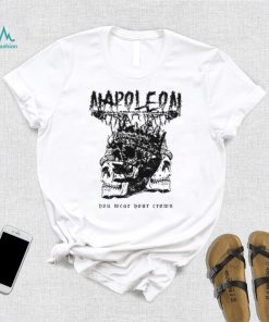 The One Who Deserves To Die Cut Loose Napoleon Enemy Within New shirt