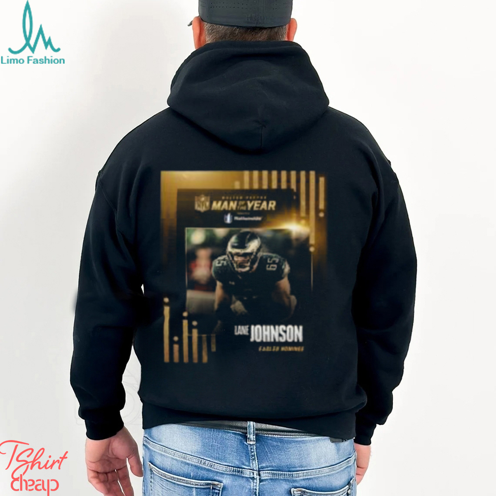 The Philadelphia Eagles Player Lane Johnson Is The 2023 NFL Walter Payton Man Of The Year Classic T Shirt The Philadelphia Eagles Player Lane Johnson Is The 2023 NFL Walter Payton Man Of The Year Classic T Shirt