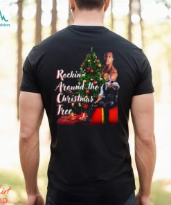 The Rock, Rockin Around The Christmas Tree T shirt