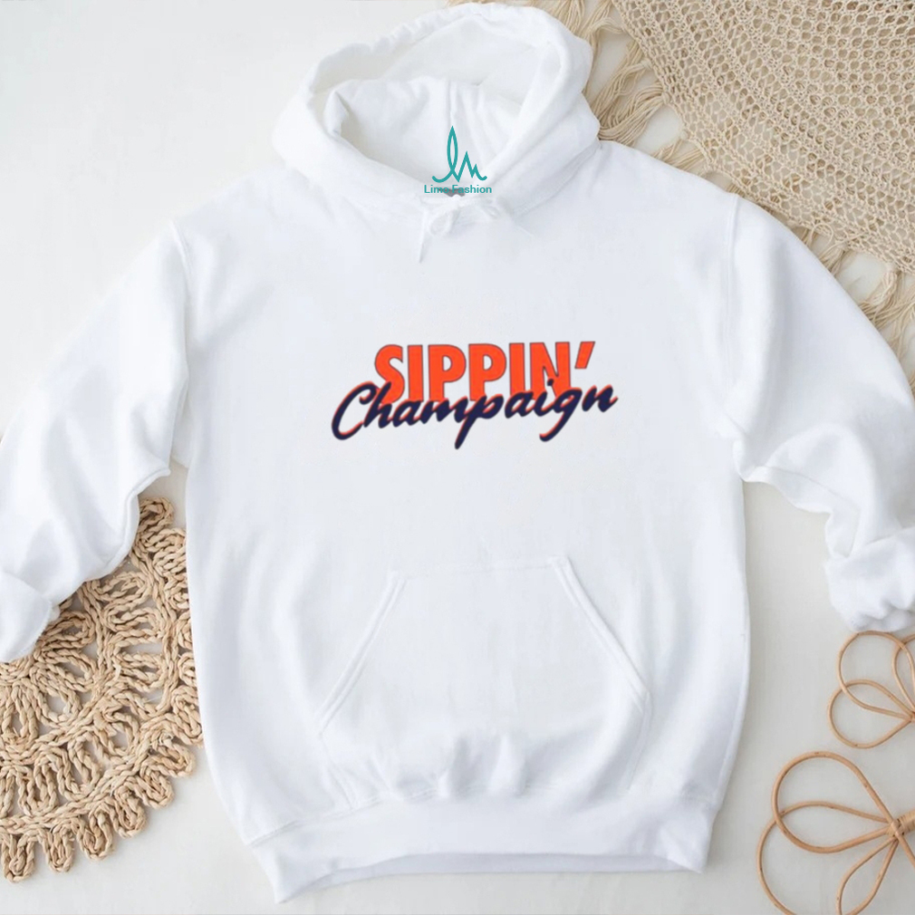 The Sippin’ Champaign shirt The Sippin’ Champaign shirt