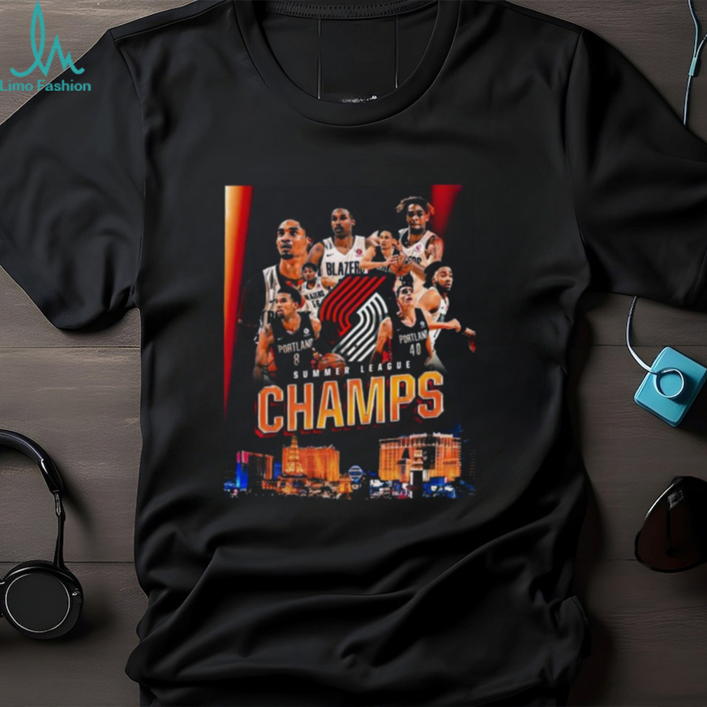 The Summer League Champs 2022 Portland Trail Blazers Graphic T Shirt The Summer League Champs 2022 Portland Trail Blazers Graphic T Shirt