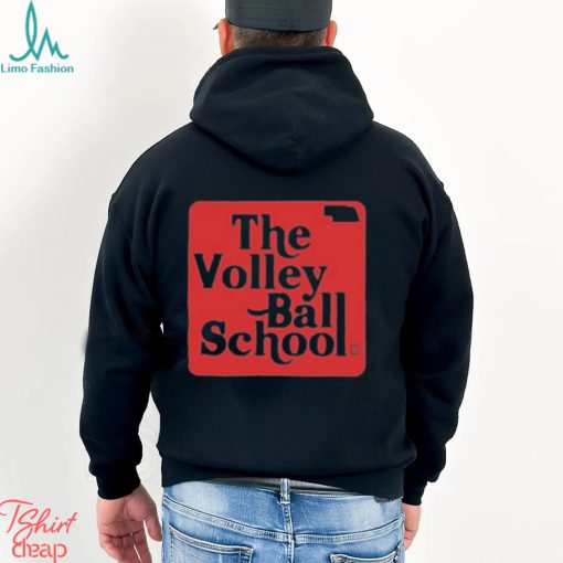 The Volleyball School Nebraska Shirt