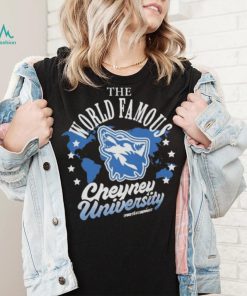 The World Famous Cheyney University Shirt