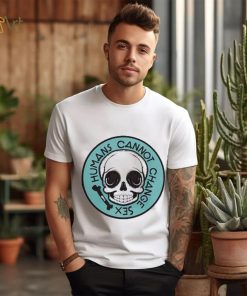 Thefamousartistbirdyrose Humans Cannot Change Sex Shirt