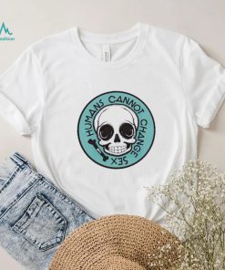 Thefamousartistbirdyrose Humans Cannot Change Sex Shirt, hoodie, sweater, long sleeve and tank top Thefamousartistbirdyrose Humans Cannot Change Sex Shirt