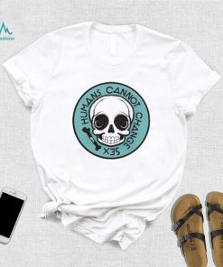 Thefamousartistbirdyrose Humans Cannot Change Sex Shirt, hoodie, sweater, long sleeve and tank top Thefamousartistbirdyrose Humans Cannot Change Sex Shirt