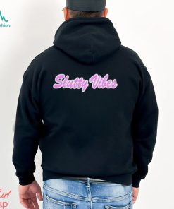 These foos slutty vibes shirt
