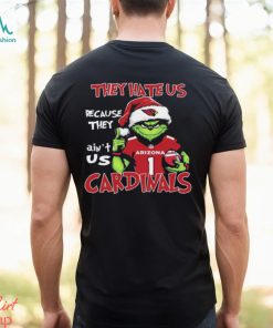 They Hate Us Because Ain’t Us Grinch Arizona Cardinals Christmas Shirt