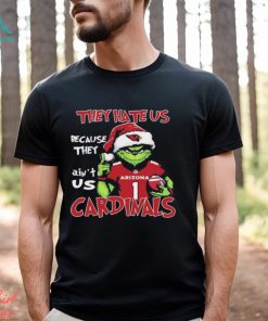 They Hate Us Because Ain’t Us Grinch Arizona Cardinals Christmas Shirt