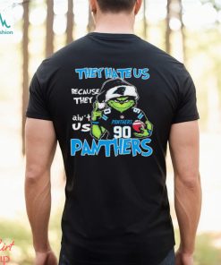 They Hate Us Because Ain’t Us Grinch Carolina Panthers Christmas Shirt