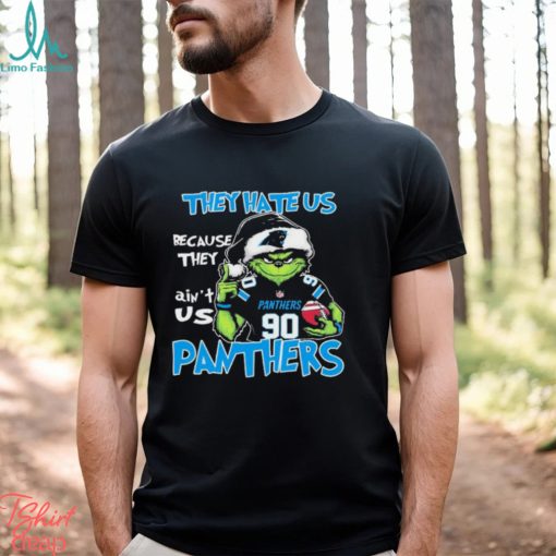 They Hate Us Because Ain’t Us Grinch Carolina Panthers Christmas Shirt