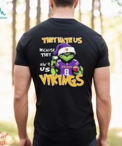 They Hate Us Because Ain’t Us Grinch Minnesota Vikings Christmas Shirt