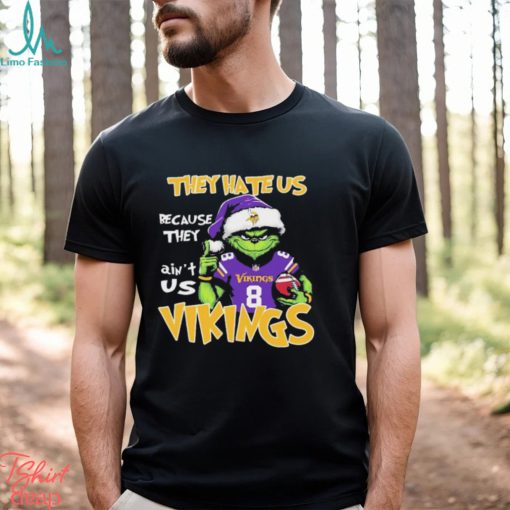 They Hate Us Because Ain’t Us Grinch Minnesota Vikings Christmas Shirt