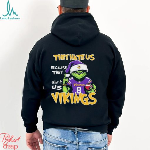 They Hate Us Because Ain’t Us Grinch Minnesota Vikings Christmas Shirt