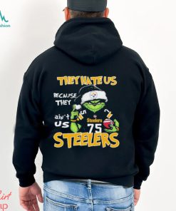 They Hate Us Because Ain’t Us Pittsburgh Steelers Grinch Christmas Shirt, hoodie, sweater, long sleeve and tank top They Hate Us Because Ain’t Us Pittsburgh Steelers Grinch Christmas Shirt