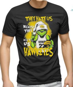 They Hate Us Because They Aint Us Hawkeyes Grinch T Shirt