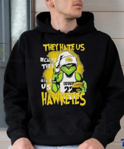 They Hate Us Because They Aint Us Hawkeyes Grinch T Shirt