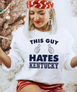 This Guy Hate Kentucky New Shirt