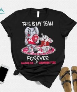 This Is My Team Forever Alabama Crimson Tide Rose Bowl 2023 Shirt