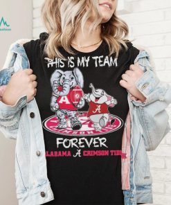 This Is My Team Forever Alabama Crimson Tide Rose Bowl 2023 Shirt