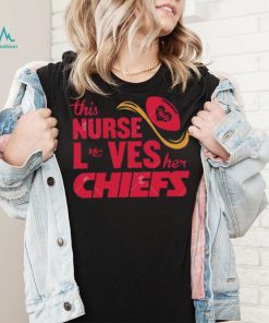 This Nurse Loves Her Kansas City Chiefs NFL 2024 shirt