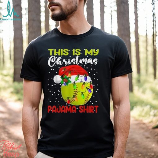 This is my christmas pajama baseball softball lover t shirt