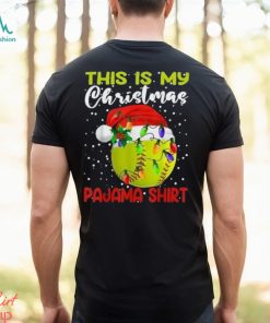 This is my christmas pajama baseball softball lover t shirt