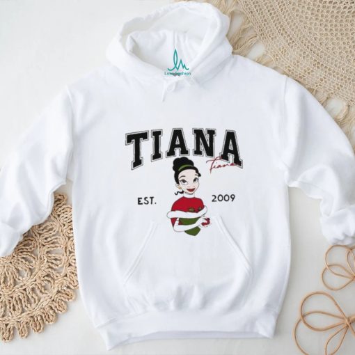 Tiana Fiana Est 2009 T Shirt
