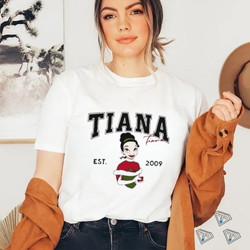 Tiana Fiana Est 2009 T Shirt