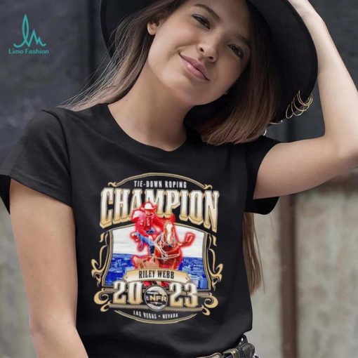 Tie down Roping Champion Riley Webb 2023 shirt