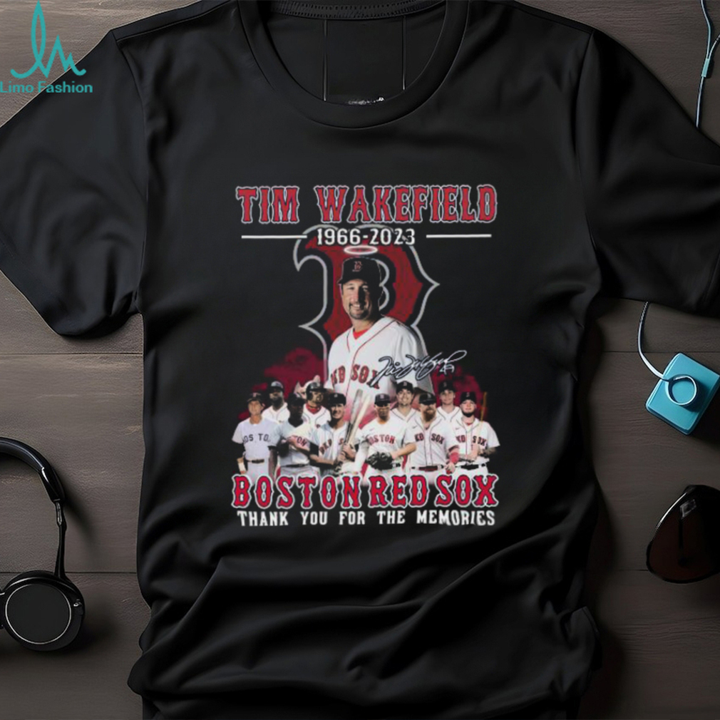 Tim Wakefield 1966 – 2023 Boston Red Sox Thank You For The Memories Signature T Shirt Tim Wakefield 1966 – 2023 Boston Red Sox Thank You For The Memories Signature T Shirt