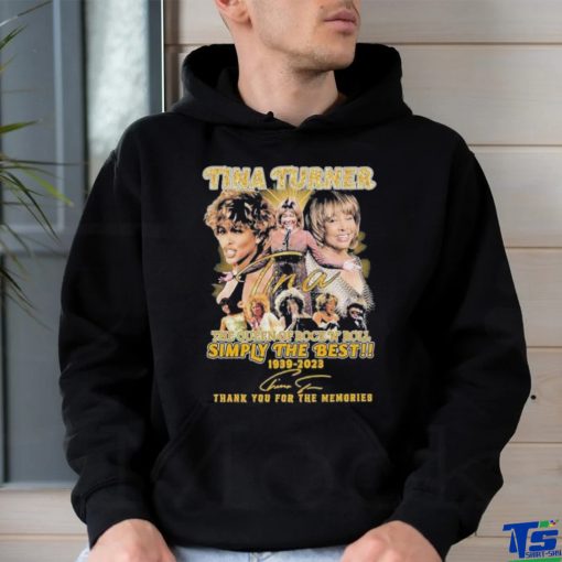 Tina Turner The Queen Of Rock N Roll Simply The Best 1939 – 2023 Thank You For The Memories Signature Shirt