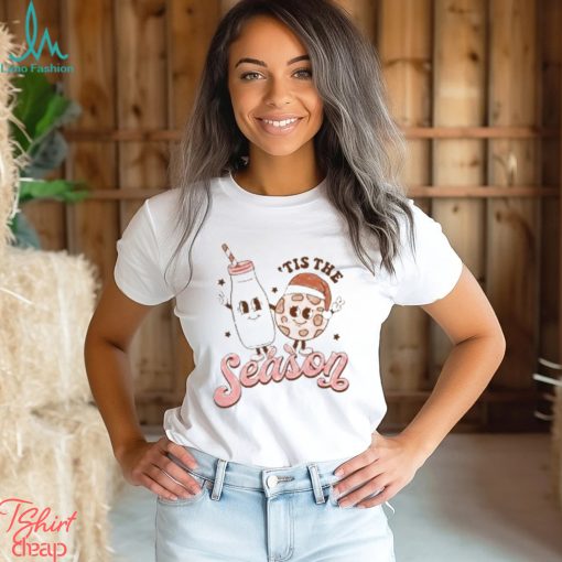 Tis The Season Milk And Cookie Graphic Sweatshirt T Shirt