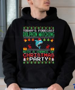 Today’s Forecast Dolphin watching with a chance of Christmas party 2023 Shirt