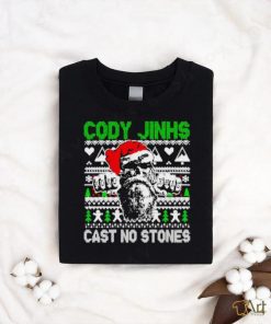 Top Cody Jinks cast no stones ugly Christmas shirt
