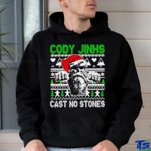 Top Cody Jinks cast no stones ugly Christmas shirt