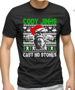 Top Cody Jinks cast no stones ugly Christmas shirt