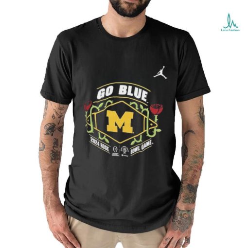 Top college Football Playoff Jordan 2024 #1 Michigan Rose Bowl Bound shirt