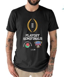 Top playoff Semifinal Rose Bowl Game And Allstate Sugar Bowl 1.1.24 shirt