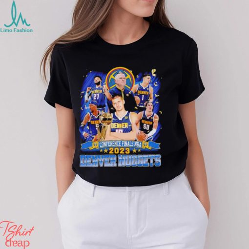 Trending Conference Finals NBA 2023 Denver Nuggets shirt