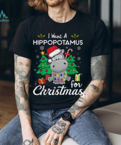 Trending I Want A Hippopotamus For Christmas Cute Gift Xmas Costume T Shirts
