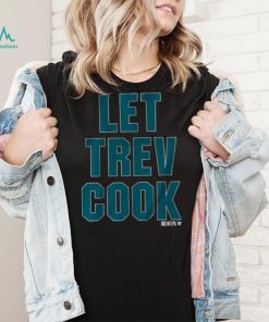 Trevor Lawrence Let Trev Cook Shirt