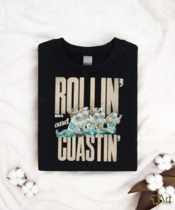 Tyreek hill miami rollin and coastin shirt