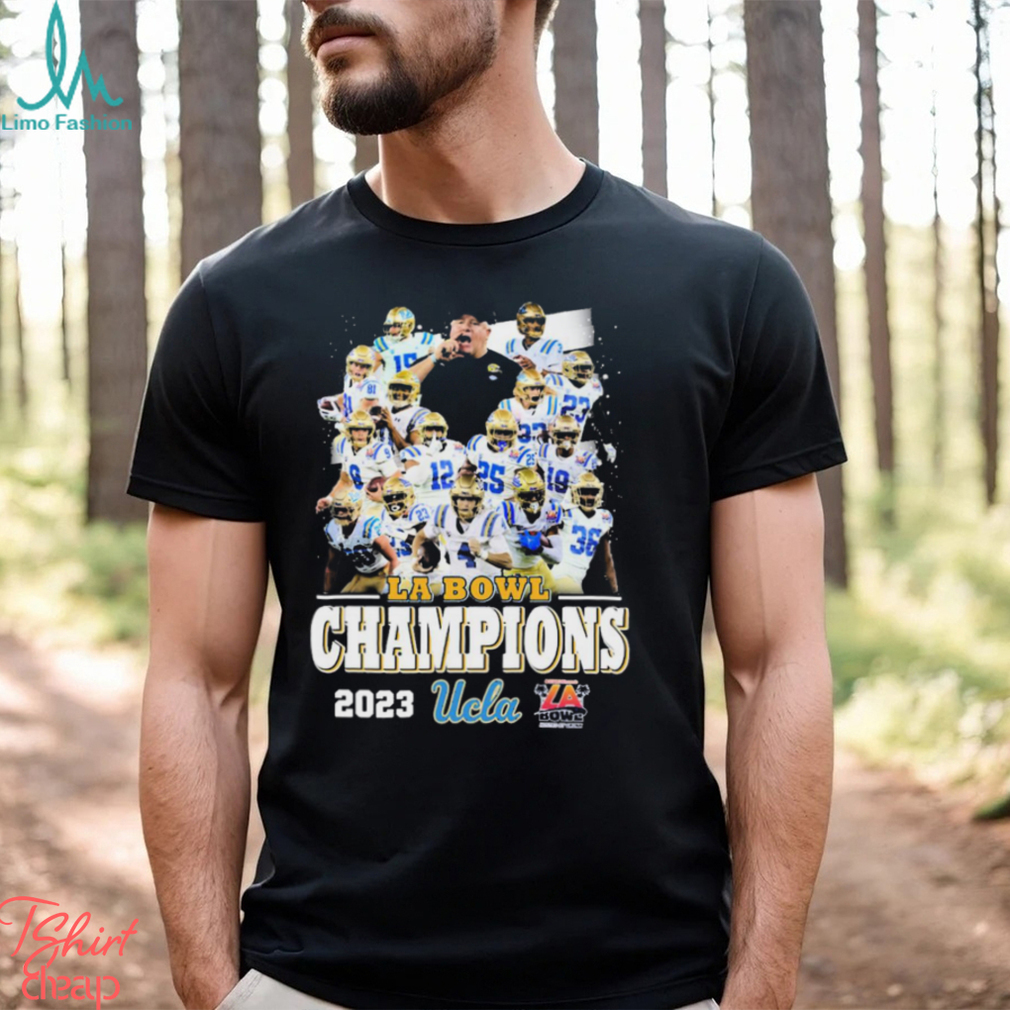 UCLA Bruins Team LA Bowl Champions 2023 Shirt UCLA Bruins Team LA Bowl Champions 2023 Shirt