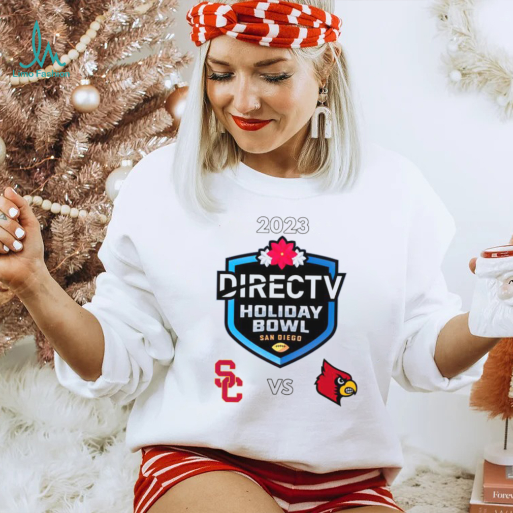 USC Trojans vs Louisville Cardinals 2023 Directv Holiday Bowl shirt USC Trojans vs Louisville Cardinals 2023 Directv Holiday Bowl shirt