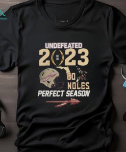 Undefeated 2023 Go Noles Perfect Season Florida State Seminoles Shirt