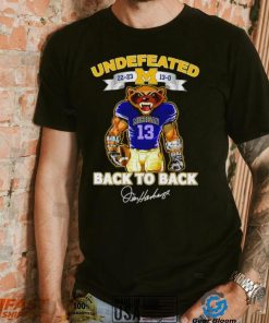Undefeated 22 23 13 0 Michigan Wolverines back to back signature shirt