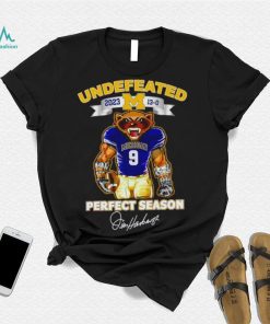 Undefeated 22 23 13 0 Michigan Wolverines perfect season signature shirt
