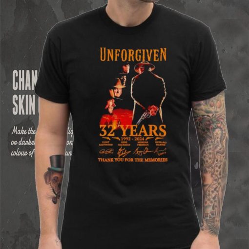 Unforgiven 32 years 1992 2024 thank you for the memories shirt