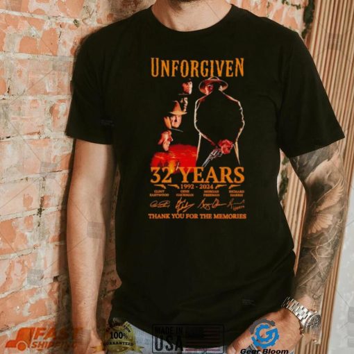 Unforgiven 32 years 1992 2024 thank you for the memories shirt